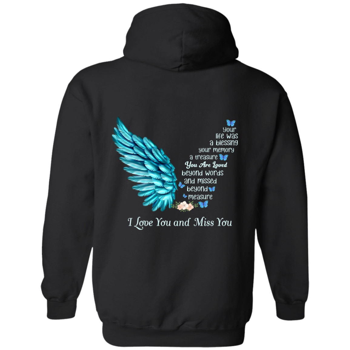 I Love And Miss You Shirt