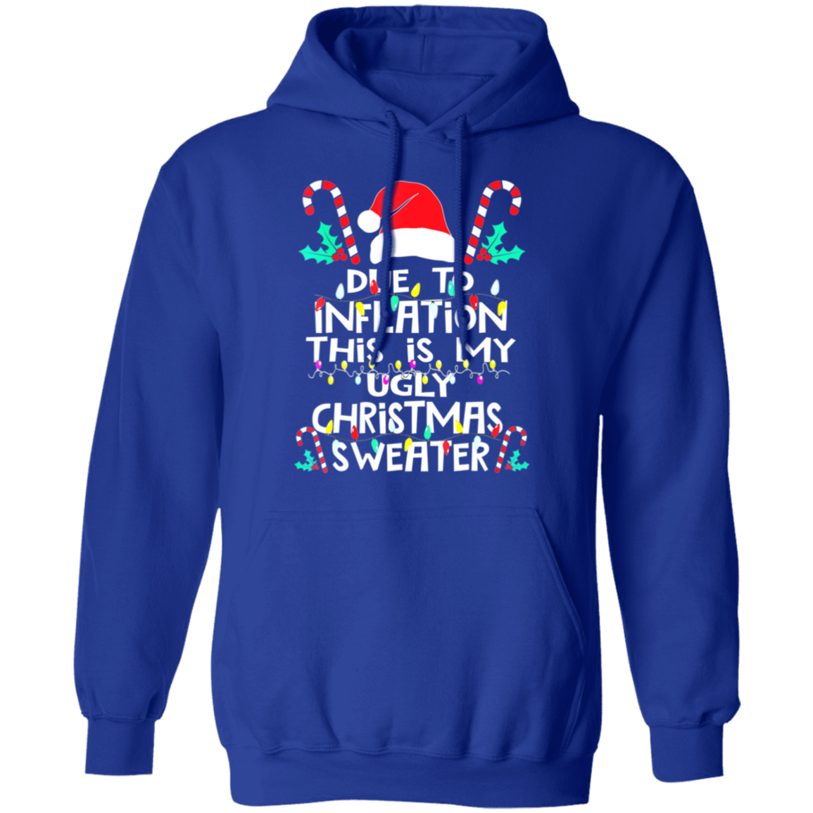 Due To Inflation This Is My Ugly Christmas Sweater , Funny Inflation Recession Christmas Shirt, Funny Christmas Shirt, Xmas Sweatshirt