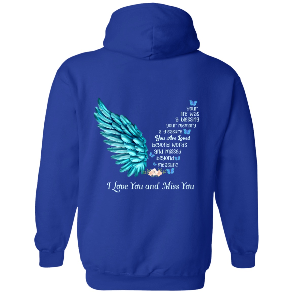 I Love And Miss You Shirt