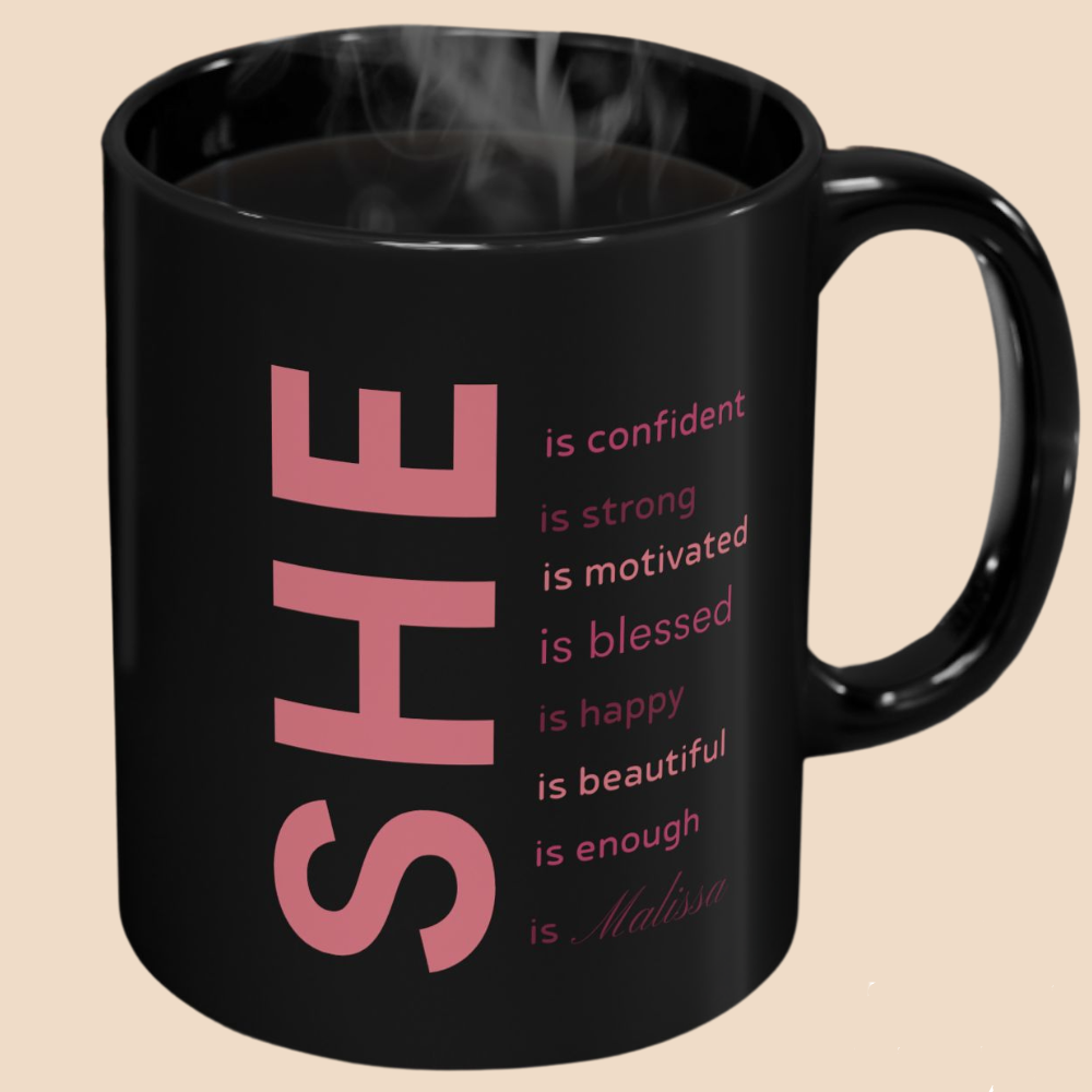 Personalized "SHE" Motivational Mug for Women