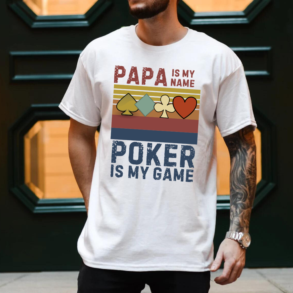 Papa is my name -Poker is my game Classic T-Shirt