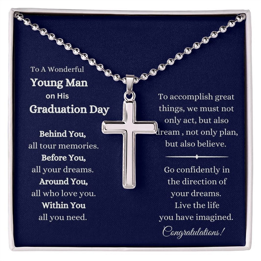 TO A WONDERFUL YOUNG MAN ON HIS GRADUATION/ CROSS