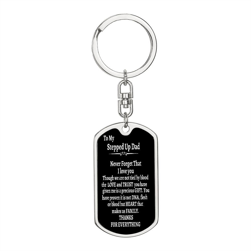 TO MY STEPPED UP DAD DOG TAG KEYCHAIN