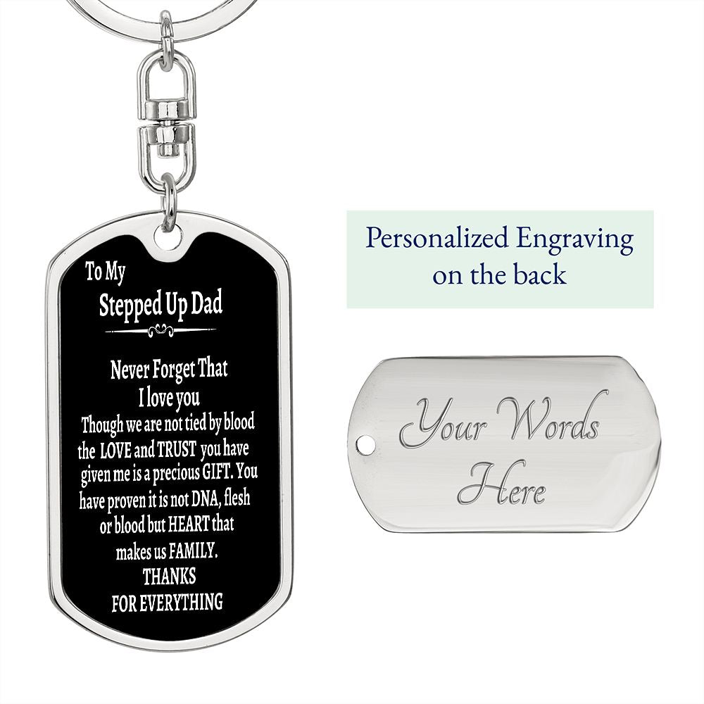 TO MY STEPPED UP DAD DOG TAG KEYCHAIN