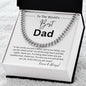To The World's Best Dad Cuban Chain