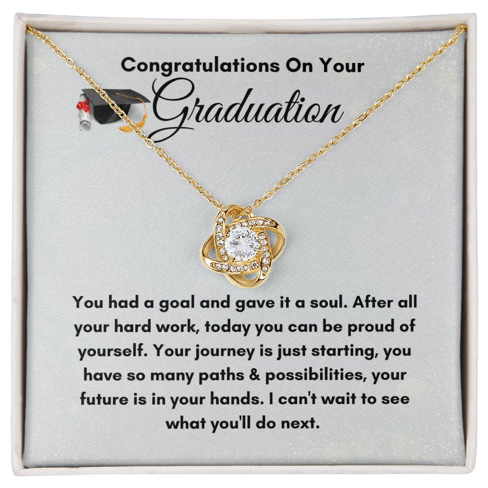 congratulations on your graduation/ love knot necklace