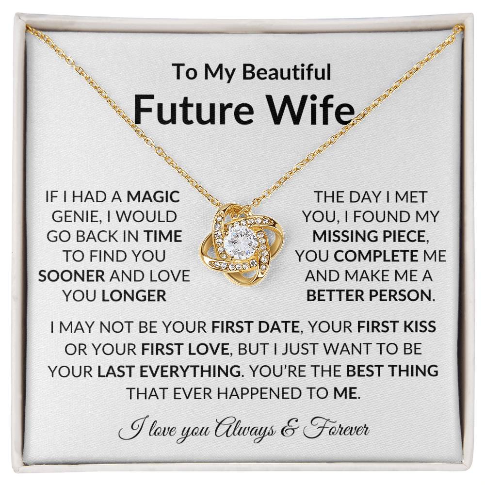 To My Beautiful Future Wife