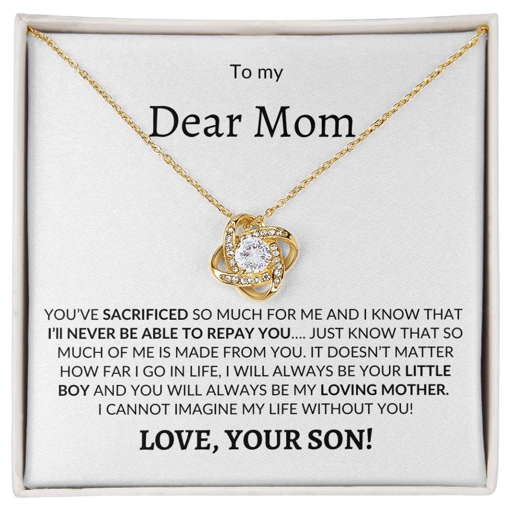 Dear Mom You Sacrificed / Love Knot Necklace