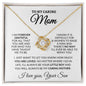 To My Caring Mom I Am Grateful Love Knot Necklace