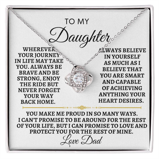 TO My Daughter  Be Strong Love Knot