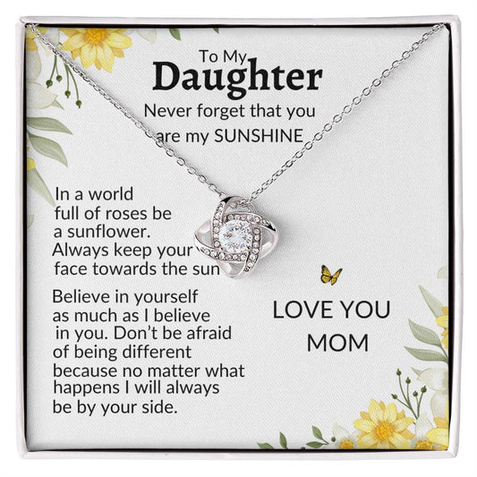 To My Daughter You Are My Sunshine/ Love Knot Necklace