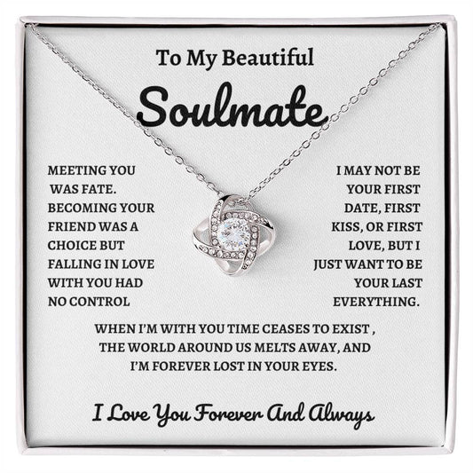 To My Beautiful Soulmate Meeting You Was Fate W/B