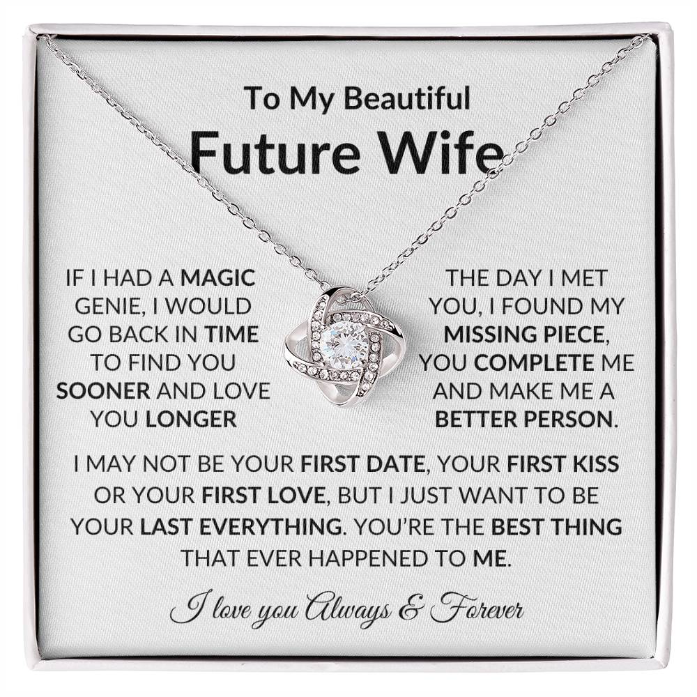 To My Beautiful Future Wife