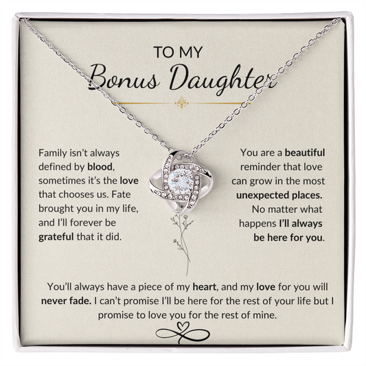 To My Bonus Daughter- My Family Forever "Love Knot Necklace