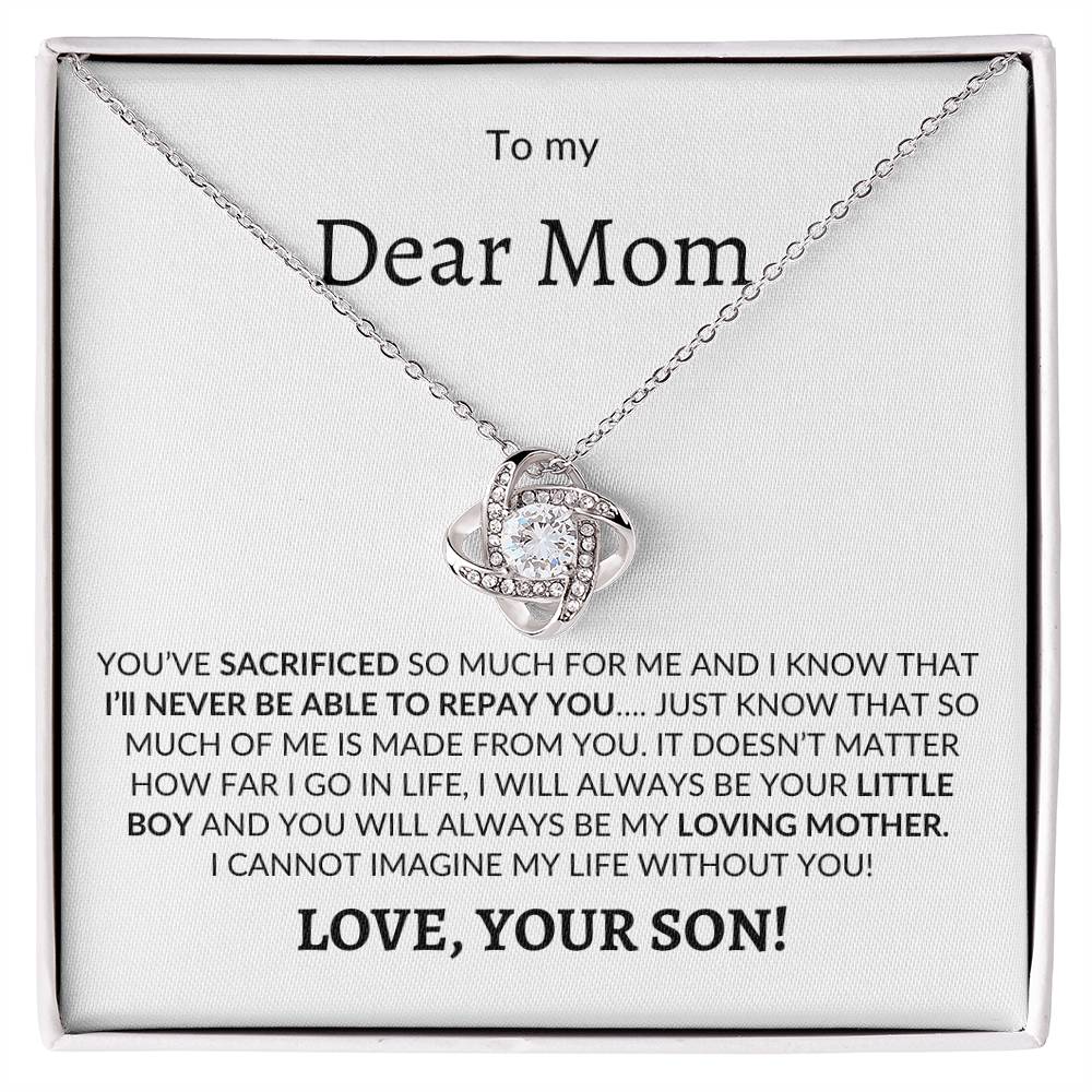 Dear Mom You Sacrificed / Love Knot Necklace