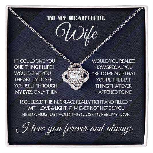 To My Beautiful wife Love Forever & Always