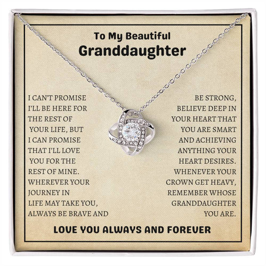 To My Beautiful Granddaughter Love you always  Love Knot Necklace