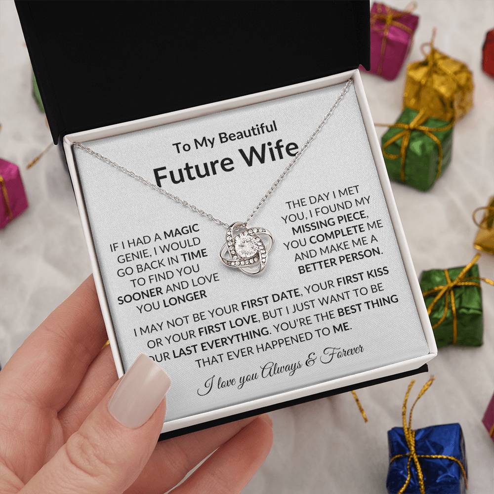 To My Beautiful Future Wife