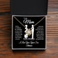 To My Mom I Know It's Difficult for a Woman To Raise A Man Love Knot Necklace