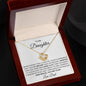 To My Daughter Never Forget Love DAD/ Love Knot Necklace
