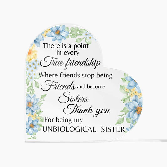 Unbiological Sister Acrylic Plaque