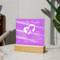 To My Daughter Acrylic Plaque