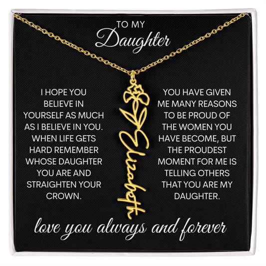 To My Daughter I Hope You Believe Flower Name Necklace