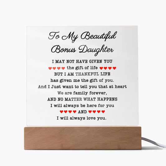 To My Beautiful Bonus Daughter Square Acrylic Plaque