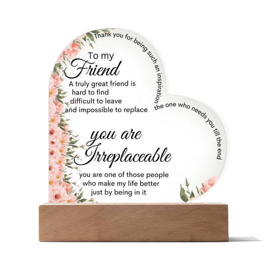 To My Friend Acrylic Heart Plaque