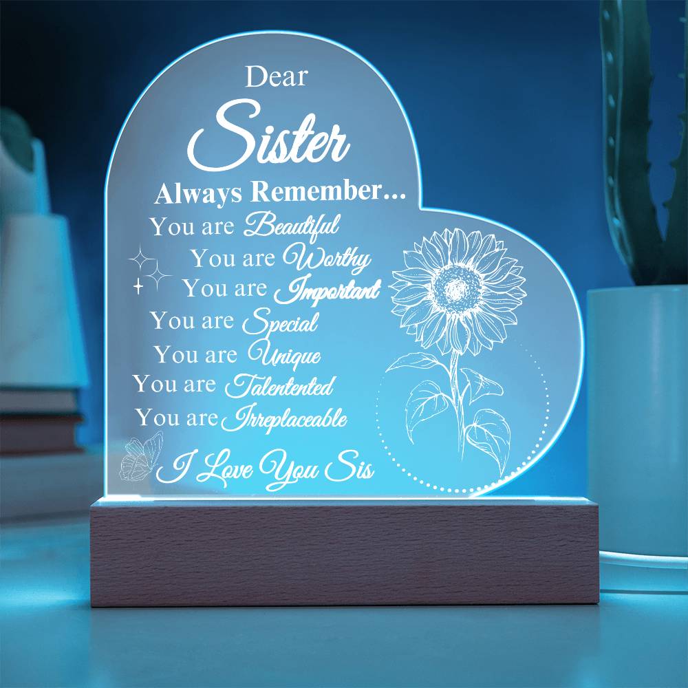 Dear Sister Always Remember ... Heart Plaque