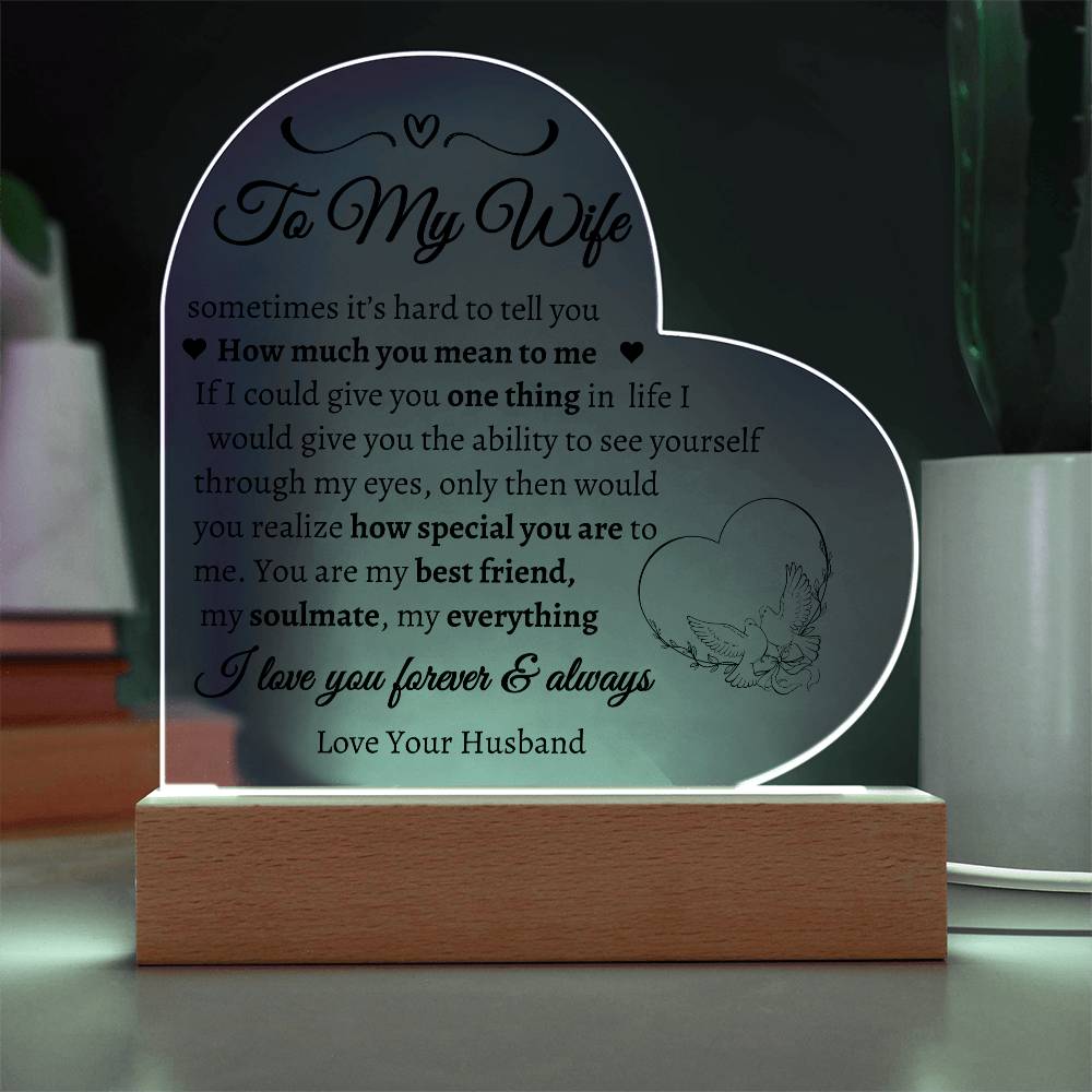 How much you mean to me heart acrylic plaque