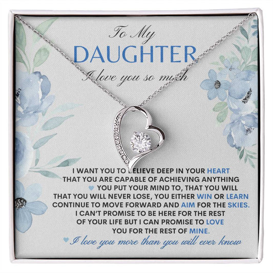 To My Daughter Believe deep  In Your Heart