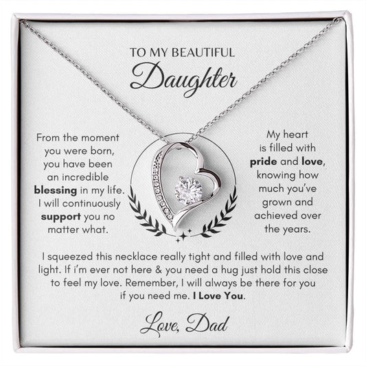 To My Beautiful Daughter  Forever Love Necklace, Love Dad