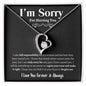 I'm Sorry For Hurting You B/W  Forever Necklace