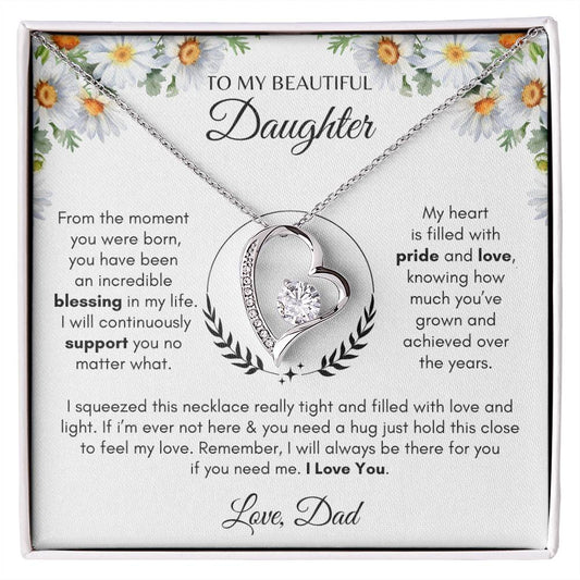 To My Beautiful Daughter Love Dad (Flowers)