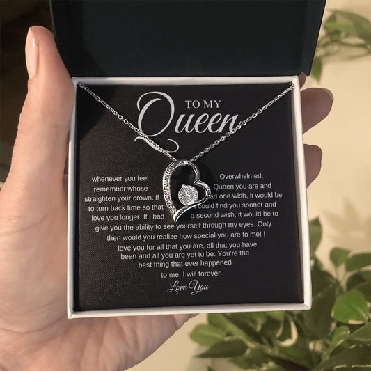 To My Queen Forever Love Necklace