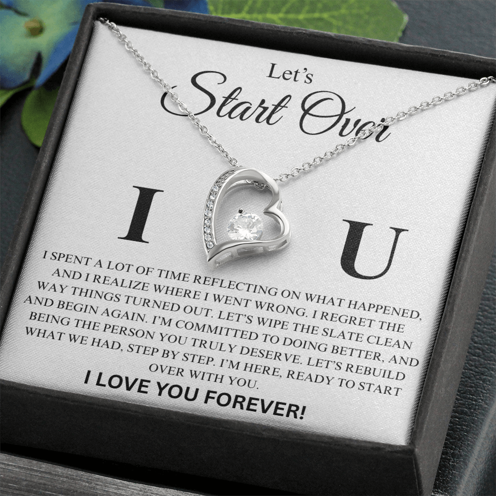 Let's Start Over Apology Gift For Her- Forever Love Necklace