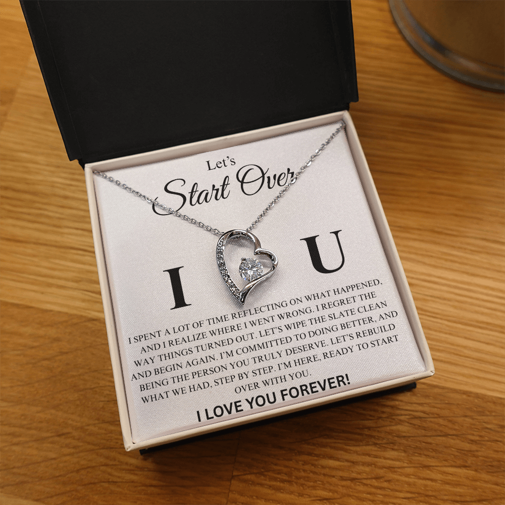 Let's Start Over Apology Gift For Her- Forever Love Necklace