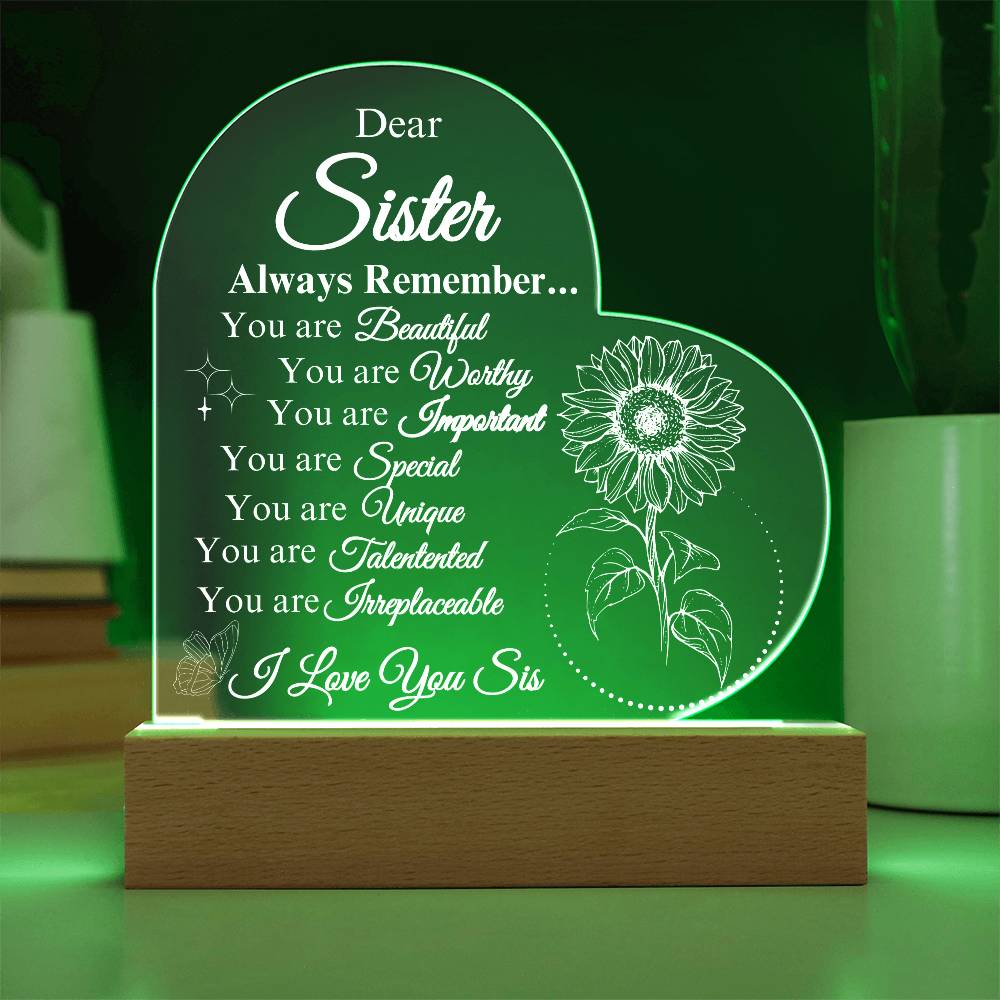 Dear Sister Always Remember ... Heart Plaque