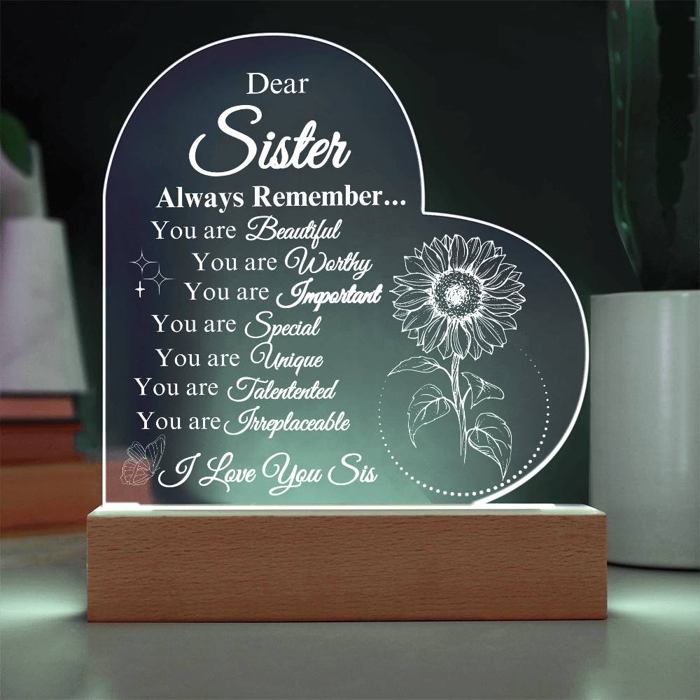 Dear Sister Always Remember ... Heart Plaque