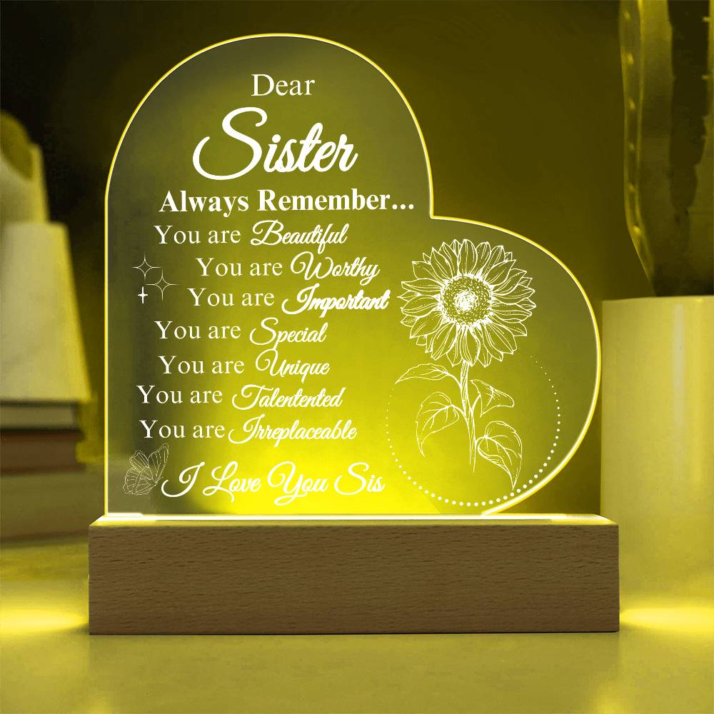 Dear Sister Always Remember ... Heart Plaque