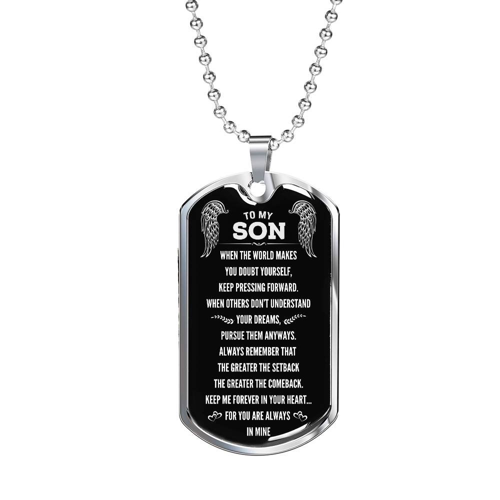 "Gift for Son- The Greater The Comeback" Dog Tag Necklace