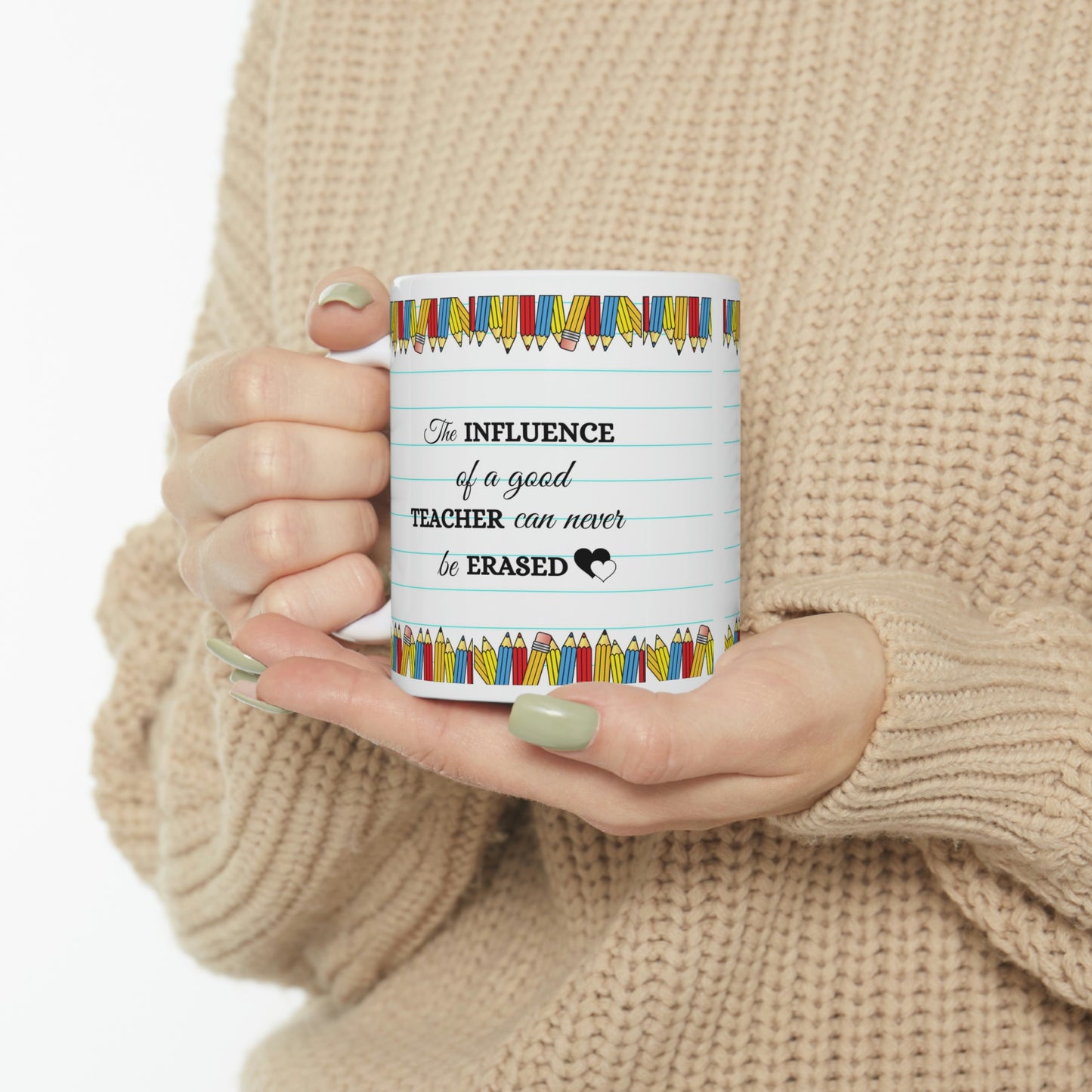 Ceramic Mug 11oz Good teacher can never be erased