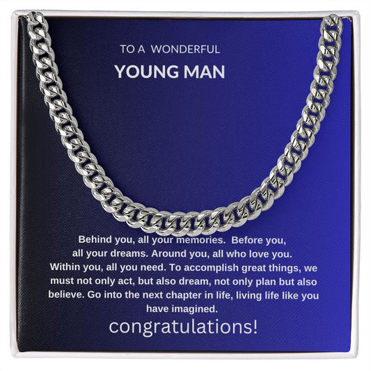 to a wonderful young man cuban link for graduation