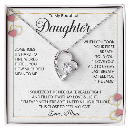 To My Beautiful Daughter | I Love You - Forever Love Necklace