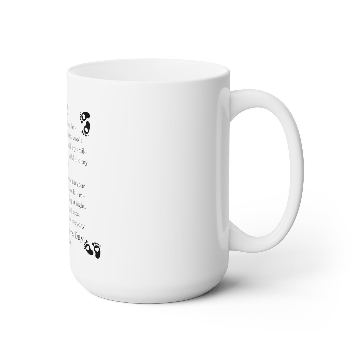 Dear Daddy Ceramic Mug 15oz